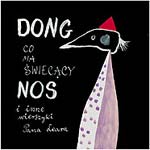 "Dong, co ma świecący nos..." - okładka ksiazki